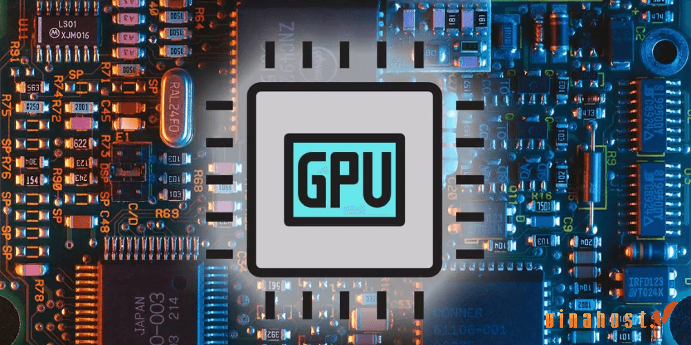 vps gpu la gi