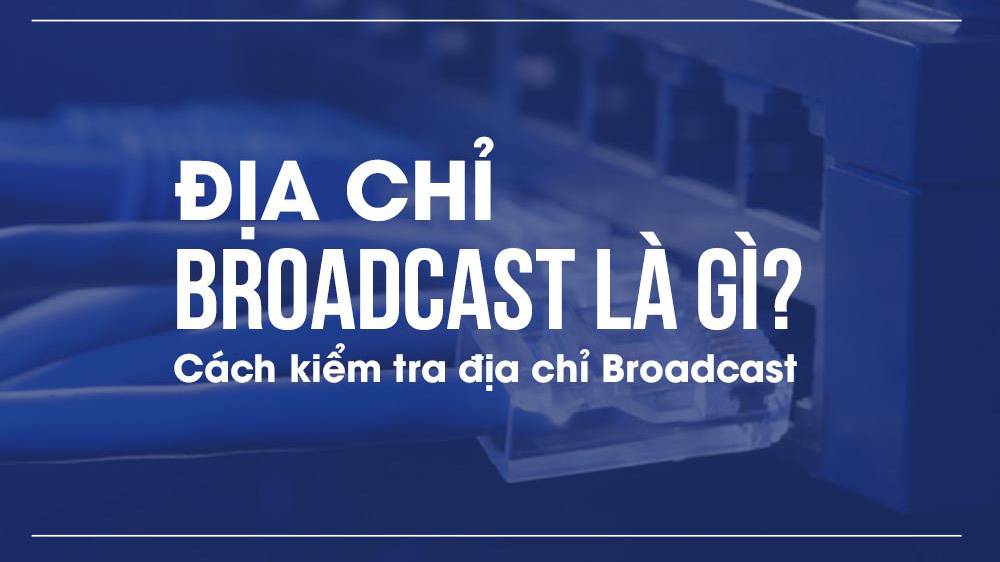 broadcast la gi