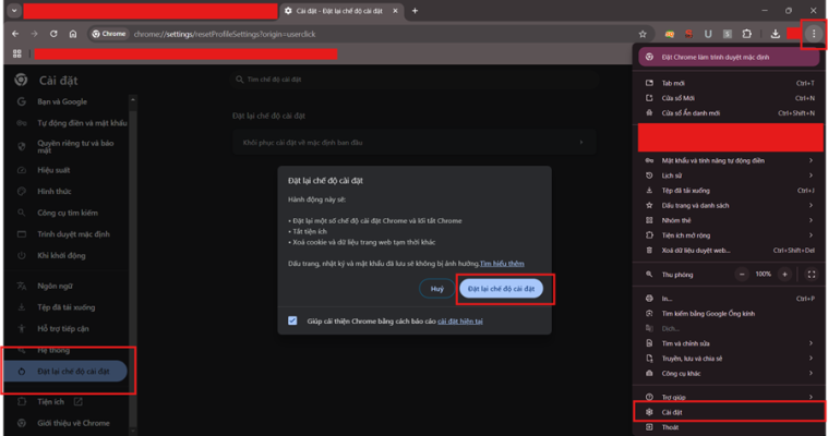 Tiến hành reset lại trình duyệt chrome