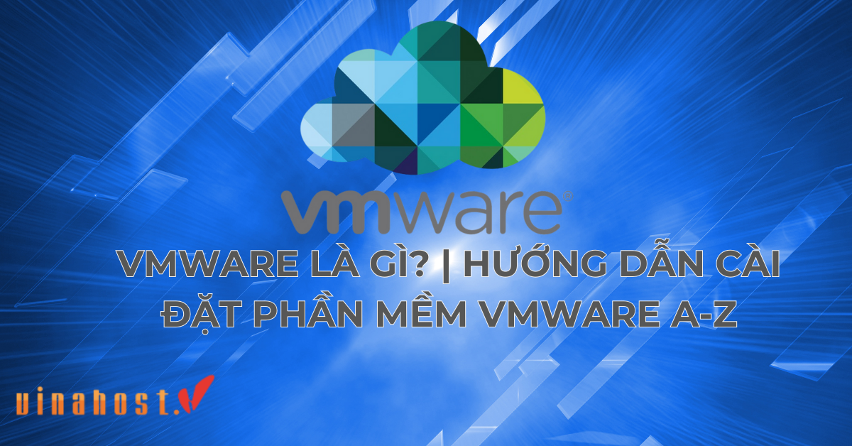 VMware la gi