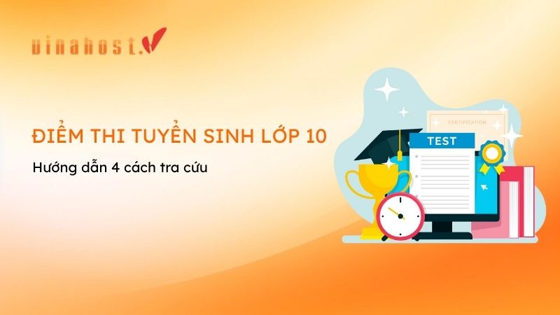 tra cuu diem thi tuyen sinh lop 10