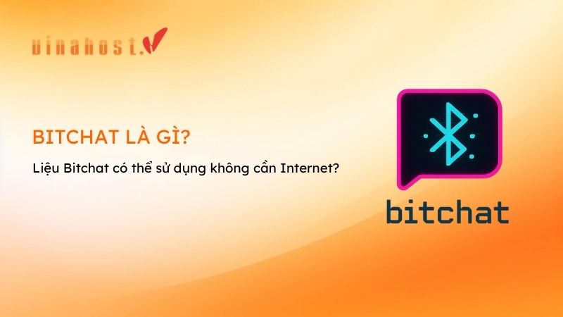 bitchat la gi